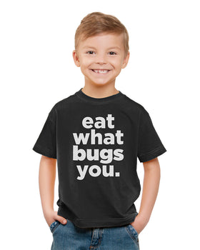 Eat What Bugs You Unisex T-Shirt - Youth